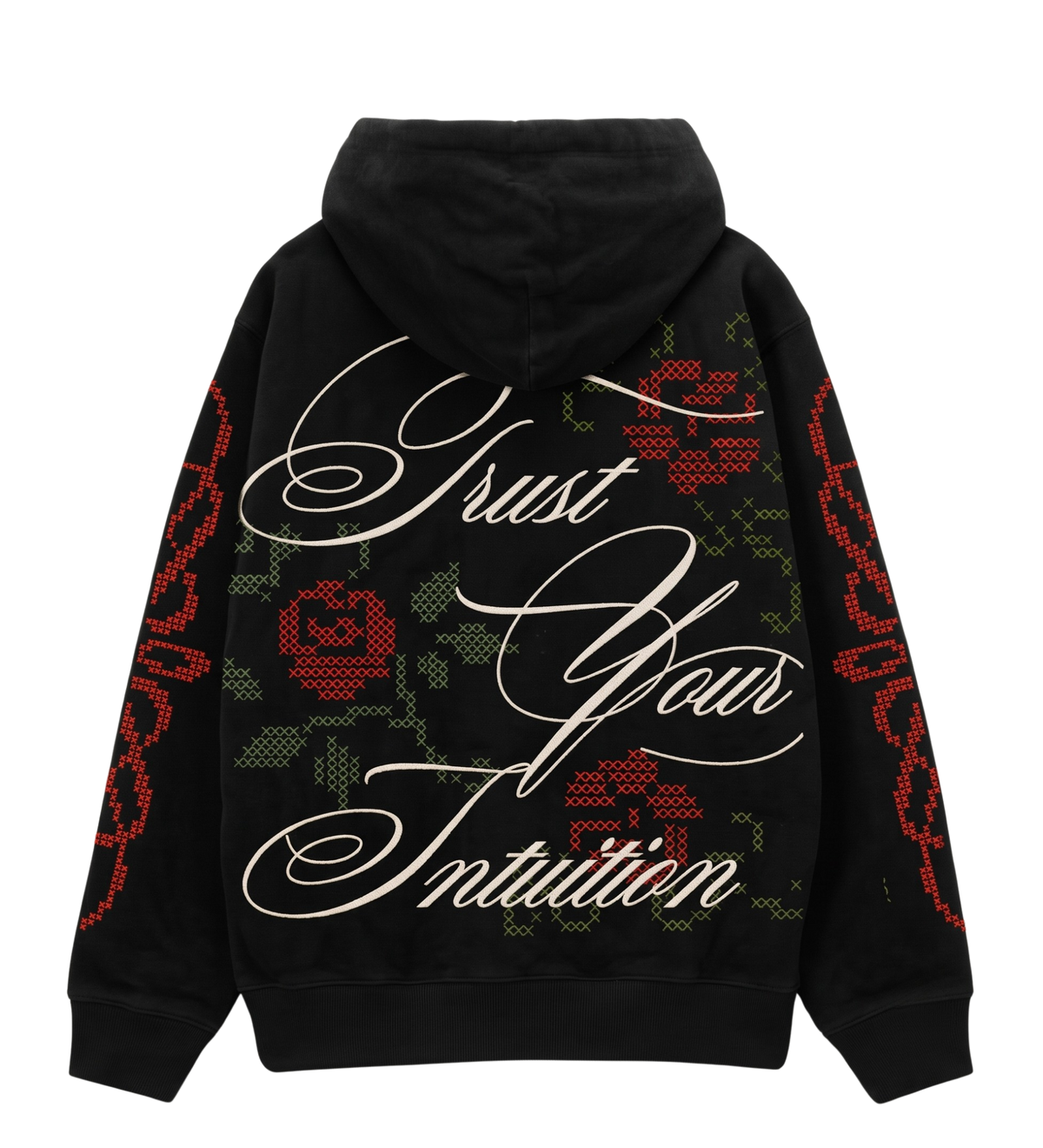 Trust Your Intuition hoodie, back: cream script lettering over red rose cross-stitch art on black