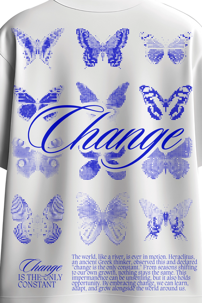 Change is the only constant Tshirt